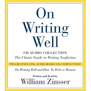 On Writing Well: The Classic Guide to Writing Nonfiction