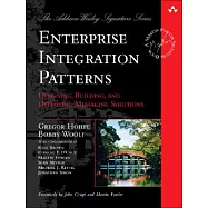 Enterprise Integration Patterns: Designing, Building, and Deploying Messaging Solutions