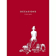 Occasions: Always Gracious, Sometimes Irreverent