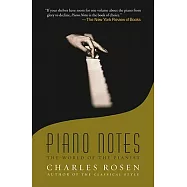 Piano Notes: The World of the Pianist