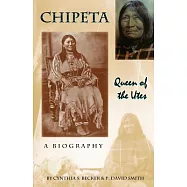 Chipeta: Queen of the Utes