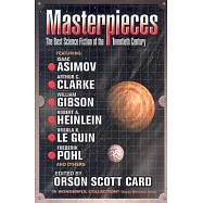 Masterpieces: The Best Science Fiction of the 20th Century