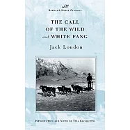 The Call of the Wild and White Fang