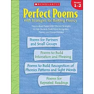 Perfect Poems With Strategies for Building Fluency: Grades 1-2