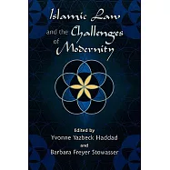 Islamic Law and the Challenges of Modernity