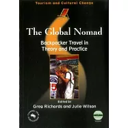 The Global Nomad: Backpacker Travel in Theory and Practice
