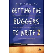 Getting the Buggers to Write 2