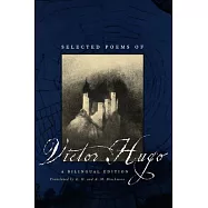 Selected Poems of Victor Hugo: A Bilingual Edition