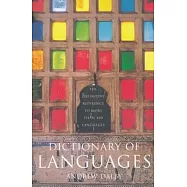 Dictionary of Languages: The Definitive Reference to More Than 400 Languages