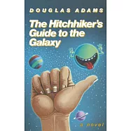 The Hitchhiker’s Guide to the Galaxy 25th Anniversary Edition