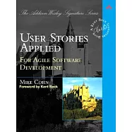 User Stories Applied: For Agile Software Development