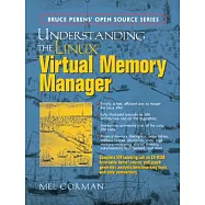 Understanding the Linux Virtual Memory Manager