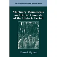 Mortuary Monument and Burial Grounds of the Historic Period
