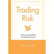 Trading Risk: Enhanced Profitability through Risk Control