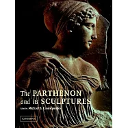 The Parthenon and Its Sculptures