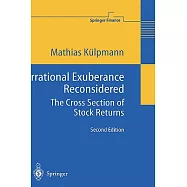 Irrational Exuberance Reconsidered: The Cross Section of Stock Returns