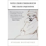 Notes from Underground and Grand Inquisition