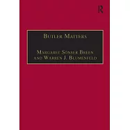 Butler Matters: Judith Butler&rsquo;s Impact on Feminist and Queer Studies