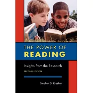 The Power of Reading: Insights from the Research