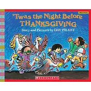 ’twas the Night Before Thanksgiving