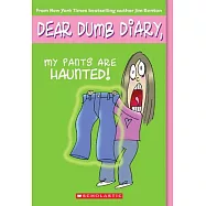 Dear Dumb Diary #2: My Pants Are Haunted