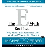 The E-Myth Revisited: Why Most Small Businesses Don&rsquo;t Work