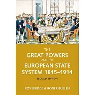 The Great Powers and the European States System 1814-1914
