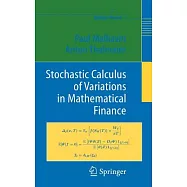Stochastic Calculus of Variations in Mathematical Finance