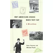 Why Americans Zig Zag When They Eat