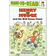 Henry and Mudge and the Wild Goose Chase: The Twenty-Third Book of Their Adventures