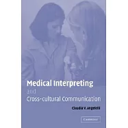 Medical Interpreting and Cross-Cultural Communication