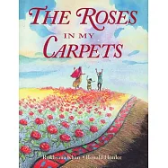 The Roses in My Carpets