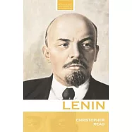 Lenin: A Revolutionary Life
