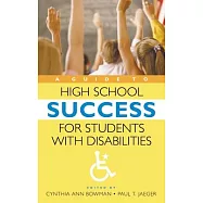 A Guide to High School Success for Students with Disabilities
