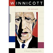 Winnicott: Life and Work