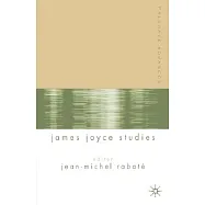 Palgrave Advances In James Joyce Studies