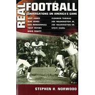 Real Football: Conversations On America’s Game