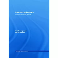 Grammar And Context: An Advanced Resource Book