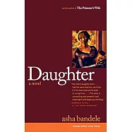 Daughter: A Novel