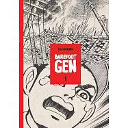 Barefoot Gen Volume 1: A Cartoon Story of Hiroshima