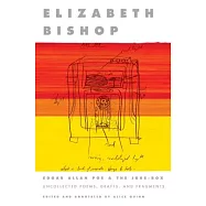 Edgar Allan Poe & The Juke-Box: Uncollected Poems, Drafts, and Fragments