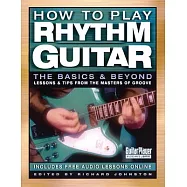 How to Play Rhythm Guitar: The Basics & Beyond