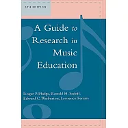 A Guide to Research in Music Education, 5th Edition