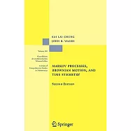 Markov Processes, Brownian Motion, And Time Symmetry