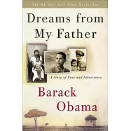 Dreams from My Father: A Story of Race and Inheritance