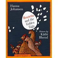Henrietta and the Golden Eggs