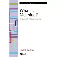 What Is Meaning?: Fundamentals of Formal Semantics