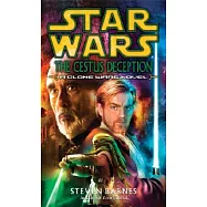 The Cestus Deception: A Clone Wars Novel
