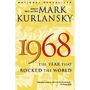 1968: The Year That Rocked The World