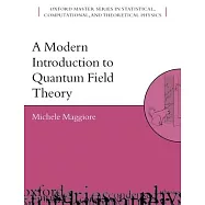 A Modern Introduction To Quantum Field Theory